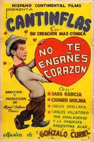 Poster do filme Não te Enganes, Coração