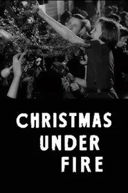 Christmas Under Fire movie poster