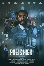 Phels High movie poster