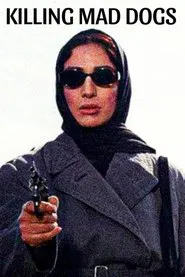 Killing Mad Dogs movie poster