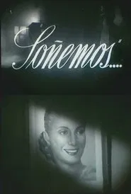 Soñemos movie poster
