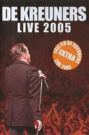 De Kreuners Live 2005 movie poster