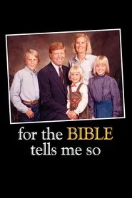 For the Bible Tells Me So movie poster