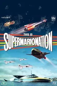 This Is Supermarionation movie poster