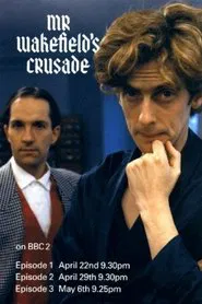 Mr. Wakefield's Crusade movie poster