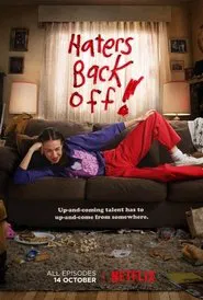 Haters Back Off! tv show poster