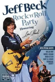 Jeff Beck - Rock & Roll Party: Honoring Les Paul movie poster