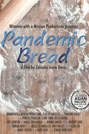 Pandemic Bread movie poster