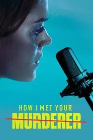 How I Met Your Murderer movie poster