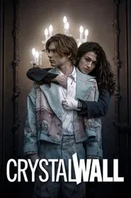 Crystal Wall tv show poster