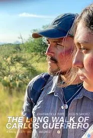 The Long Walk of Carlos Guerrero movie poster