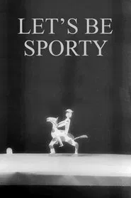 Let's Be Sporty movie poster