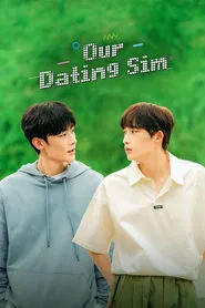 Our Dating Sim tv show poster
