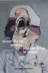 se um dia eu morrer, não me deixe às traças movie poster