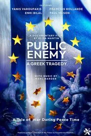 Public Enemy: A Greek Tragedy movie poster