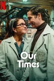 Our Times movie poster