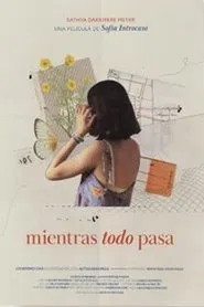 Mientras todo pasa movie poster