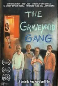 Poster do filme The Graveyard Gang