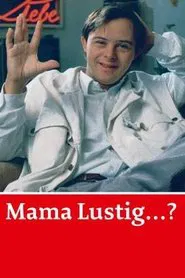 Mama lustig...? movie poster