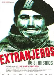 Extranjeros de sí mismos movie poster