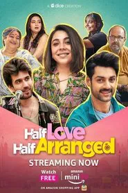 Half Love Half Arranged tv show poster