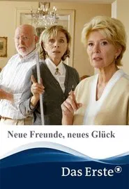 Neue Freunde, neues Glück movie poster