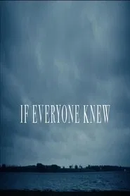 Poster do filme If Everyone Knew