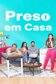 Poster do filme Preso em Casa