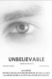 Unbelievable movie poster