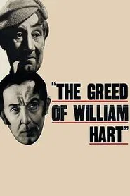 The Greed of William Hart movie poster