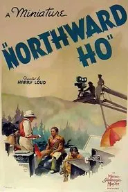 Northward, Ho! movie poster