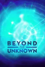Beyond the Unknown tv show poster