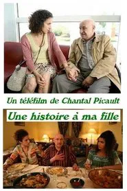 Une Histoire à ma Fille movie poster