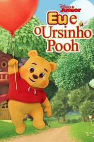 Poster da série Eu e o Ursinho Pooh