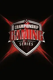 Championship Gaming Series tv show poster