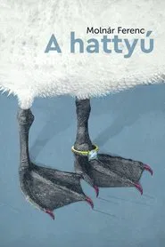 A hattyú movie poster