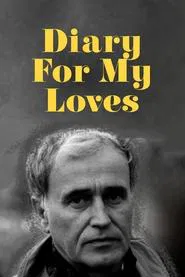 Diary for My Loves movie poster