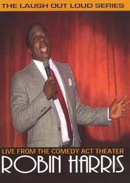 Robin Harris: Live from the Comedy Act Theater movie poster