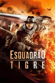 Poster do filme Esquadrão Tigre