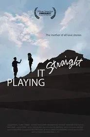 Playing It Straight movie poster
