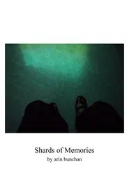Shards of Memories movie poster