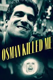 Osman Killed Me movie poster