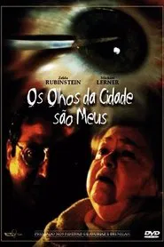 Poster do filme Os Olhos da Cidade São Meus
