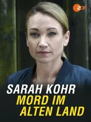 Sarah Kohr: Mord im Alten Land movie poster