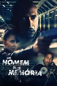 Poster do filme Um Homem Sem Memória