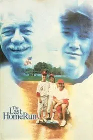The Last Home Run movie poster
