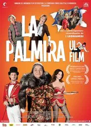 La Palmira: Ul film movie poster