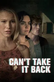 Can't Take It Back movie poster