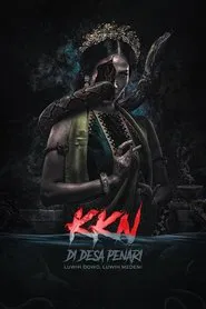 KKN di Desa Penari: Luwih Dowo, Luwih Medeni movie poster