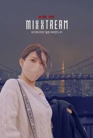 NMIXX's KCON 2022 JAPAN Behind tv show poster
